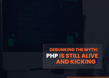 PHP IS STILL ALIVE AND KICKING!