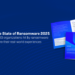 The State of Ransomware 2025 – Sophos Information