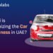 How Dubai is Revolutionizing the Automotive Wash Enterprise in UAE?