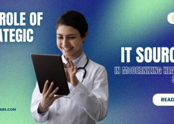 The Function of Strategic IT Sourcing in Modernizing Healthcare Methods