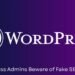 Malicious web optimization Plugins on WordPress Can Result in Website Takeover