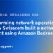 Reworking community operations with AI: How Swisscom constructed a community assistant utilizing Amazon Bedrock