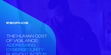 Addressing cybersecurity burnout in 2025 – Sophos Information