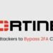 Unpatched FortiGate Safety Flaw Permits Attackers to Bypass 2FA Controls