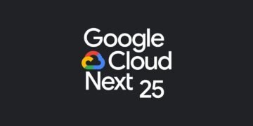 Google Cloud Subsequent 2025: Information and updates