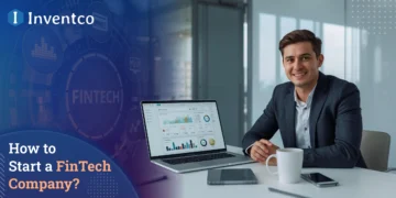 Methods to Begin a FinTech Firm in 2026: Full Information