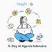 Inside Kaggle’s AI Brokers Intensive Course with Google