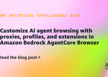 Customise AI agent searching with proxies, profiles, and extensions in Amazon Bedrock AgentCore Browser