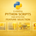 5 Helpful Python Scripts for Efficient Function Choice