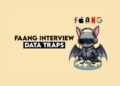 The Most Widespread Statistical Traps in FAANG Interviews
