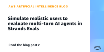 Simulate reasonable customers to guage multi-turn AI brokers in Strands Evals