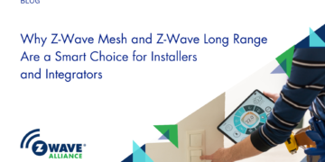 Why Z-Wave Mesh & Lengthy Vary Are Best for Installers and Integrators
