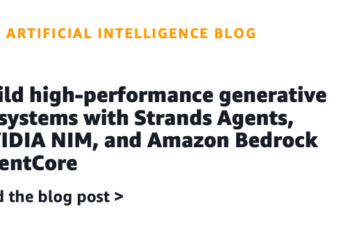 Construct high-performance generative AI techniques with Strands Brokers, NVIDIA NIM, and Amazon Bedrock AgentCore