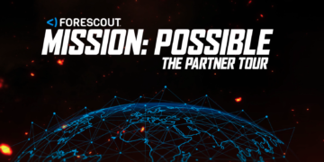 Forescout Launches Mission:Potential International Associate Tour to Drive Channel Development Throughout 90 Cities