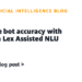 Enhance bot accuracy with Amazon Lex Assisted NLU