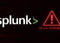 Vital Splunk Enterprise Flaw Lets Attackers Run Code With out Authentication