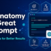 The Anatomy of a Nice AI Immediate: 18 Methods for Higher Outcomes