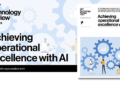 Attaining operational excellence with AI