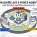 Easy methods to Consider Reside & Voice Brokers in ADK