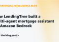 How LendingTree constructed a multi-agent mortgage assistant on Amazon Bedrock