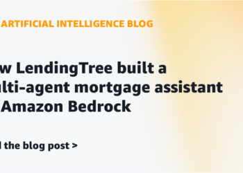 How LendingTree constructed a multi-agent mortgage assistant on Amazon Bedrock