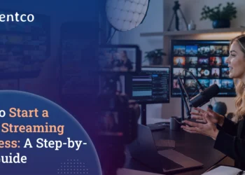 Learn how to Begin a Video Streaming Enterprise in 2026