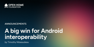 An enormous win for Android interoperability – Open House Basis