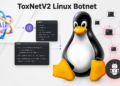 AI-Assisted ToxNetV2 Linux Botnet Makes use of LLM to Generate Shell and SSH Instructions