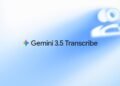 Introducing Gemini 3.5 Transcribe
