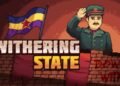 Withering State Preview: A Courageous New Chief