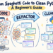From Spaghetti Code to Clear Python: A Newbie’s Information