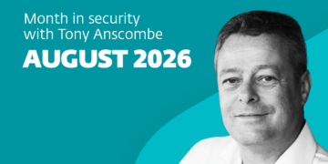This month in safety with Tony Anscombe – August 2026 version